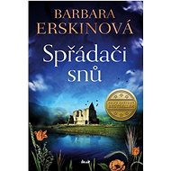 Spřádači snů - Barbara Erskinová