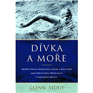 Dívka a moře - Glenn Stout