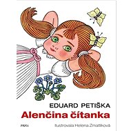 Alenčina čítanka - Eduard Petiška