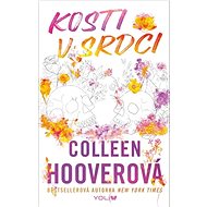 Kosti v srdci - Colleen Hoover