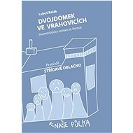 Dvojdomek ve Vrahovicích - Luboš Balák