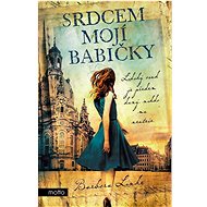 Srdcem mojí babičky - Barbora Linke