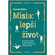 Misia: Lepší život - Donald Miller