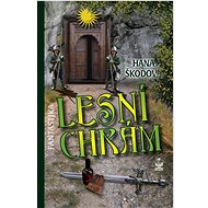 Lesní chrám - Hana Škodová