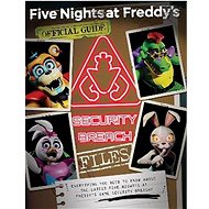Five Nights at Freddy's: The Security Breach Files: Official Guide - Scott Cawthon