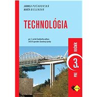 Technológia pre 3. ročník operátor - Jarmila Počarovská; Marta Bieleková