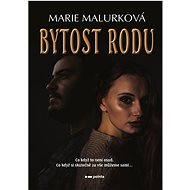 Bytost rodu - Marie Malurková