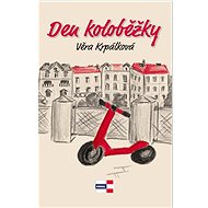 Den koloběžky - Věra Krpálková