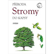 Stromy: Příroda do kapsy - 