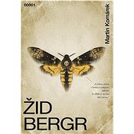 Žid Bergr - Martin Komárek