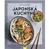 Japonská kuchyně: Jak na to - Beate mari Jahnke