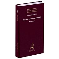 Zákon o soudech a soudcích: Komentář - Daniela Zemanová
