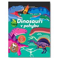 Dinosauři v pohybu - David Hawcock