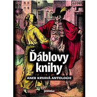 Ďáblovy knihy: aneb Krvavá antologie - 