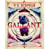 Gallant - V. E. Schwab