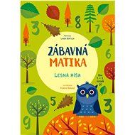 Zábavná matika: Lesná ríša - Linda Bertola