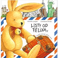 Listy od Félixa - Annette Langenová; Constanza Droop