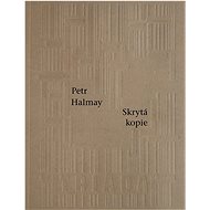 Skrytá kopie - Petr Halmay