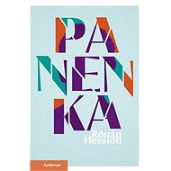 Panenka - Rónán Hession; Ema Mojžišová