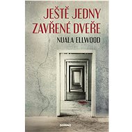 Ještě jedny zavřené dveře - Hana Ellwood