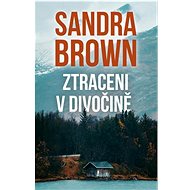 Ztraceni v divočině - Sandra Brown