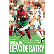 Fotbalové devadesátky - Štěpán Filípek