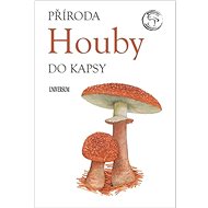 Houby: Příroda do kapsy - 