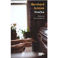 Vnučka - Bernhard Schlink