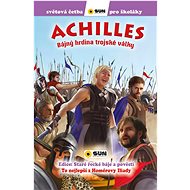 Achilles: Bájný hrdina trojské války - Homér