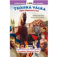 Trojská válka: Bájná Odysseova lest - Homér