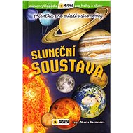 Sluneční soustava: Příručka pro mladé astronomy - 