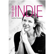 Moje duše Indie - Kateřina Prýmková