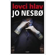 Lovci hlav - Jo Nesbo
