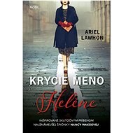 Krycie meno Helene - Ariel Lawhon