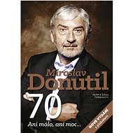 Miroslav Donutil 70: Ani málo, ani moc... - Dana a Petr Čermákovi