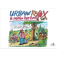 Po stopách Rudy Pivrnce: KoMIX - Petr Urban