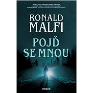 Pojď se mnou - Ronald Malfi