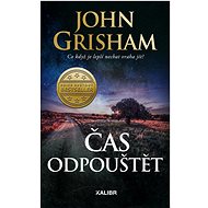 Čas odpouštět - John Grisham