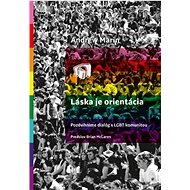 Láska je orientácia - Andrew Marin