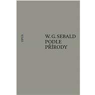 Podle přírody - W.G. Sebald