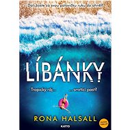 Líbánky: Tropický ráj ...   ... smrtící past? - Rona Halsall