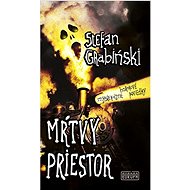 Mŕtvy priestor - Stefan Grabiński
