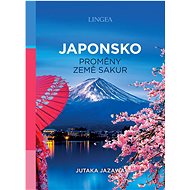 Japonsko proměny země sakur - Jutaka Jazawa
