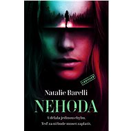 Nehoda - Natalie Barelli
