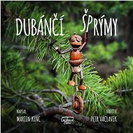 Dubánčí šprýmy - Martin Kincl; Petr Václavek