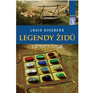 Legendy Židů 3 - Louis Ginzberg