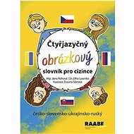Čtyřjazyčný obrázkový slovník pro cizince - 