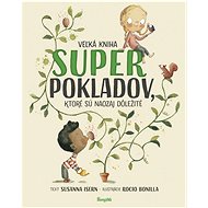 Veľká kniha superpokladov - Susanna Isern