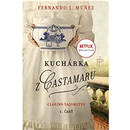 Kuchárka z Castamaru - Fernando J. Múnez