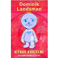 Híťovo kouzelné dobrodružství - Dominik Landsman